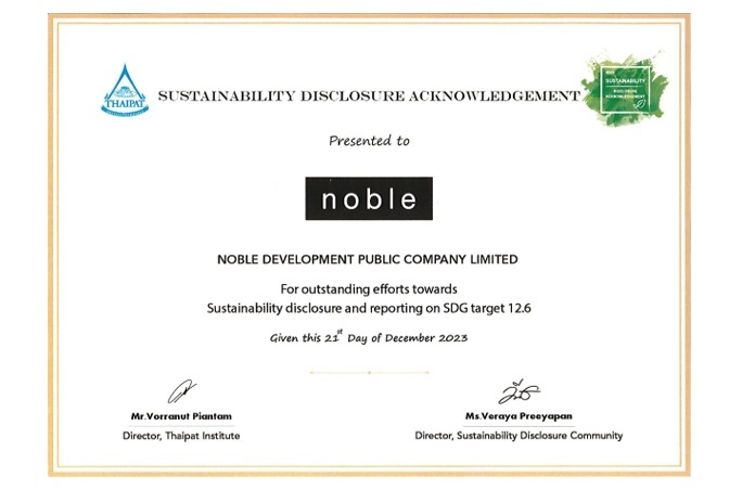 NOBLE RECEIVED AWARDED THE SUSTAINABILITY DISCLOSURE ACKNOWLEDGEMENT 2023 : THAIPAT INSTITUTE